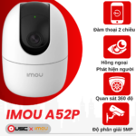 Camera Ranger 2 IMOU IPC-A52P 3K 5MP – Giải Pháp Giám Sát An Toàn Toàn Diện